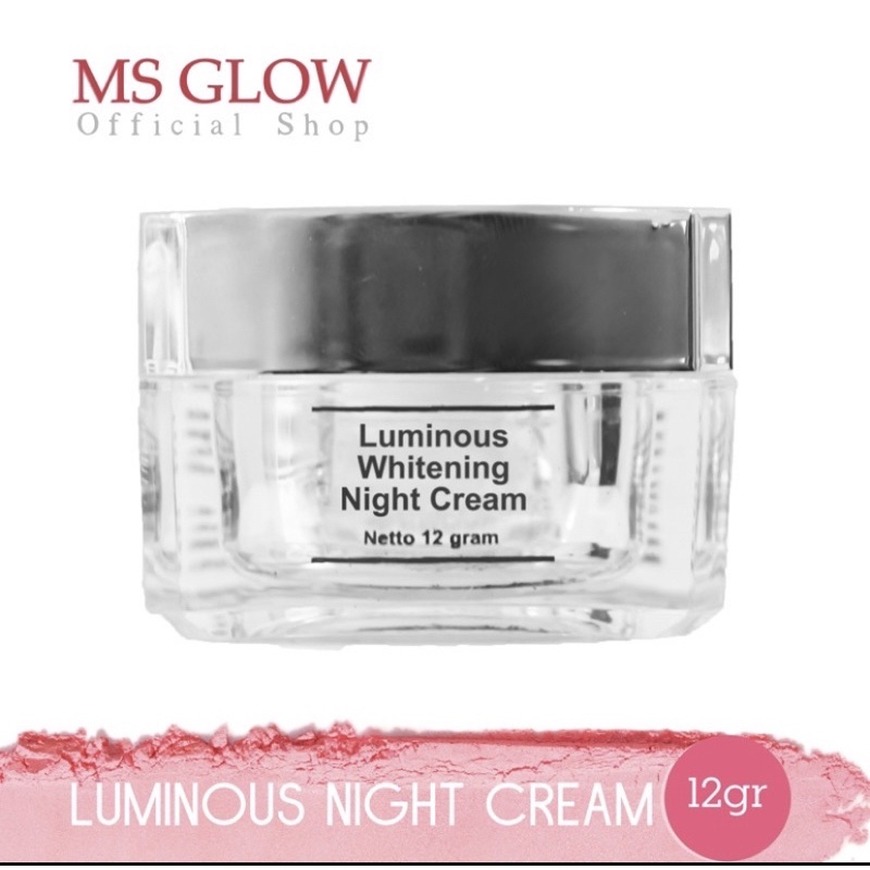 LUMINOUS NIGHT CREAM MS GLOW