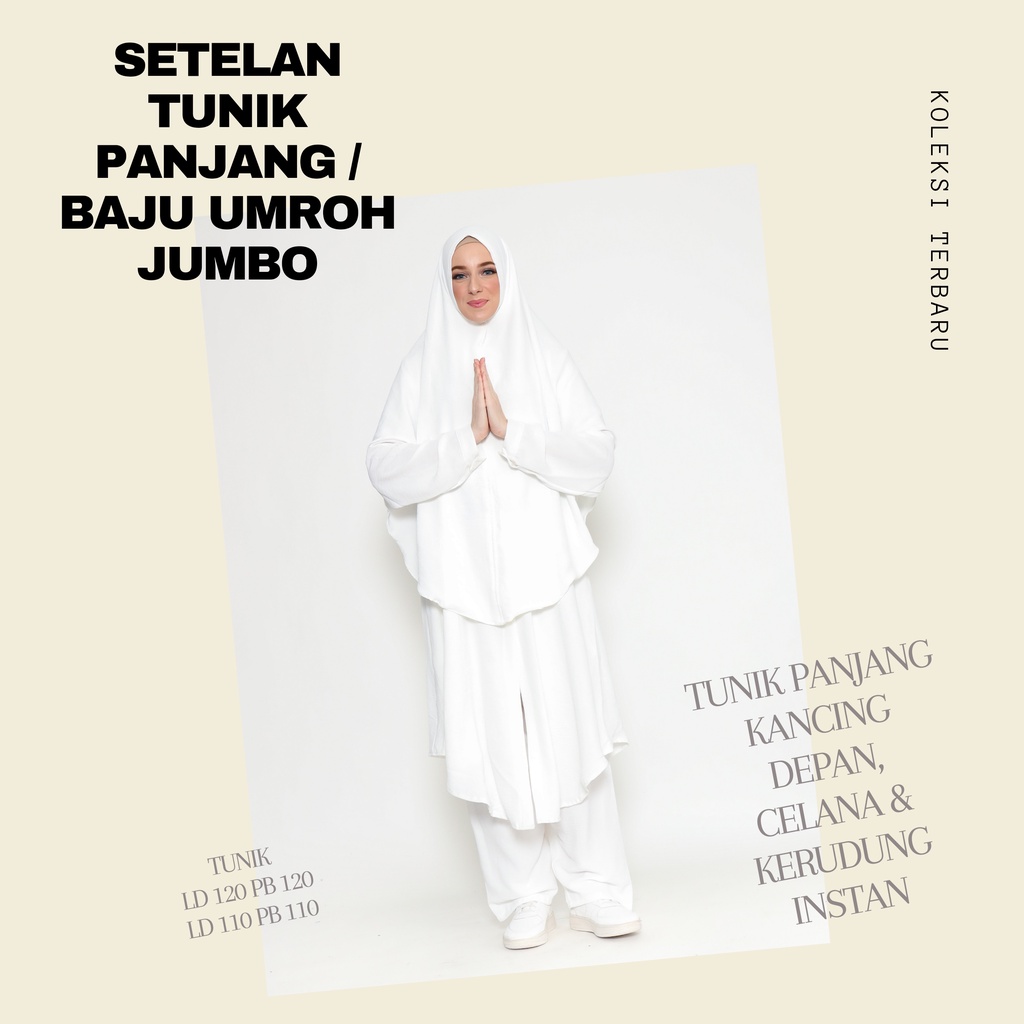 Setelan Tunik Panjang / Baju Umroh Jumbo / Baju Umroh Tunik / Setelan Baju Umroh
