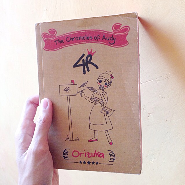 The Chronicles of Audy: 4R by Orizuka