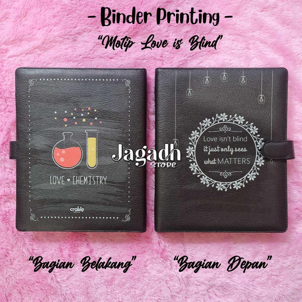 

Binder Printing Love Is Blind Ukuran A5 20ring & B5 26ring