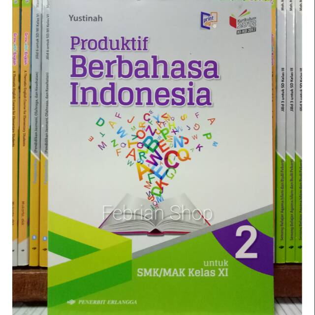 BUKU PRODUKTIF BERBAHASA INDONESIA  SMK MAK KELAS 11 REVISI 