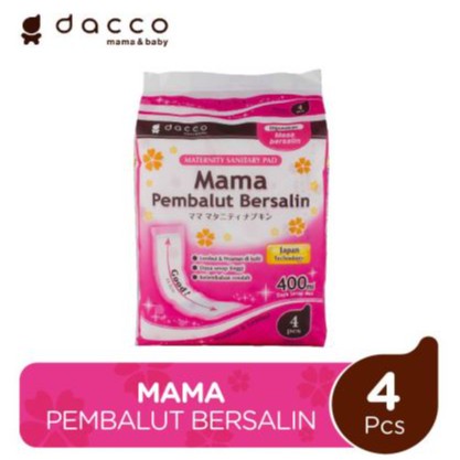 Dacco MAMA PEMBALUT Bersalin / Nifas / Melahirkan isi 4 pcs Pad Teknologi Jepang 44,5 cm EXP 2025