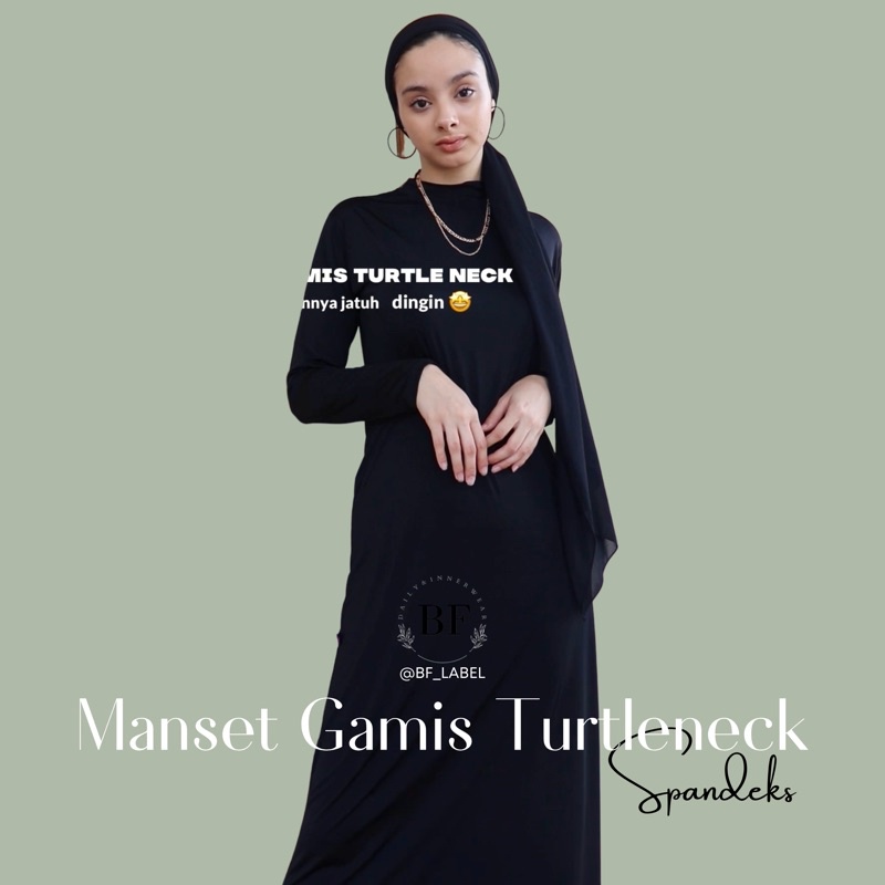 BF Label - Manset Gamis Turtleneck | Spandeks Premium Manset Cooltech Innerwear Longsleeve Dress Murah