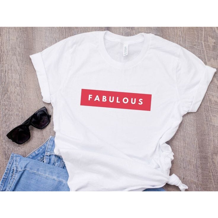 MYSTIQUE.ID-BAJU KAOS FABULOUS T-SHIRT LUCU DAN AESTHETIC