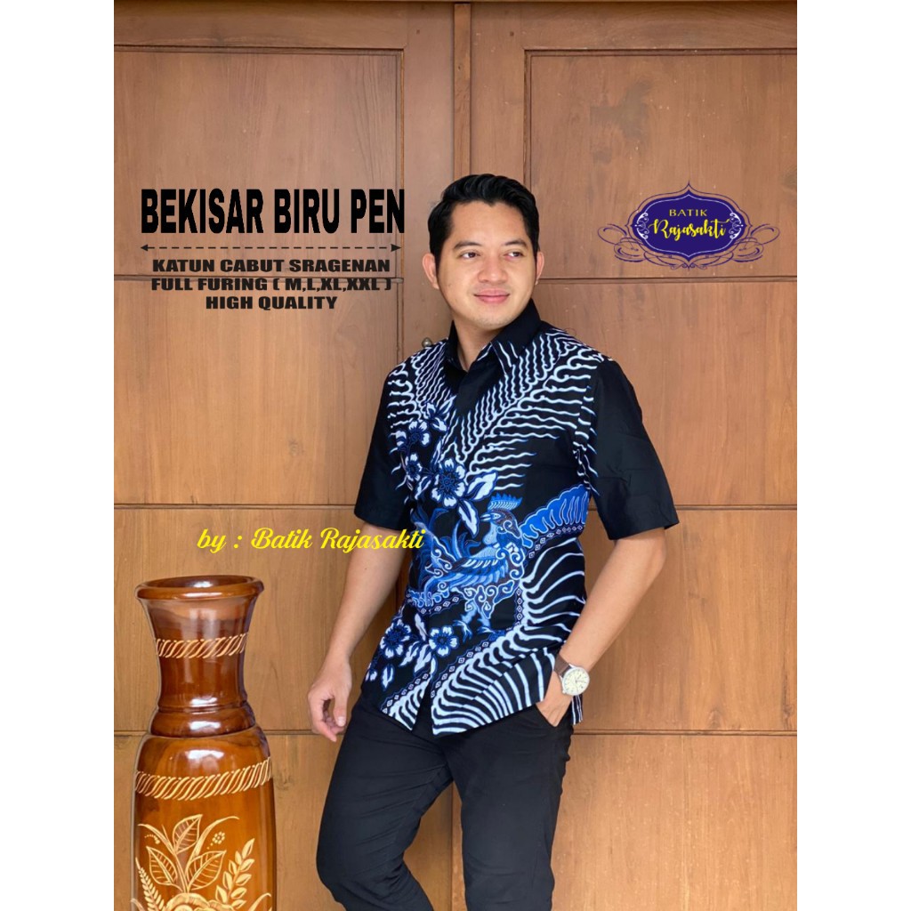 BEKISAR BIRU RAJASAKTI KEMEJA BATIK SOLO PRIA LENGAN PENDEK LAPIS FURING ATASAN BATIK PREMIUM MODERN KATUN HALUS BAHUWIRYA  BANAMITRA BANAMITRA PUTIH BANGSAWAN BAYU PUTRA BERLIAN BIRU BHARATAYUDA BIMASENA BIRENDRA BIRU INDAH BRAHMAKERTA BRAHMAKERTA MERAH