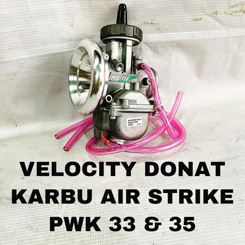VELOCITY KARBURATOR MODEL DONAT 2 STEP KARBU PE PWK 28 30 32 34 AIR STRIKE 33 35 38 40-33/35