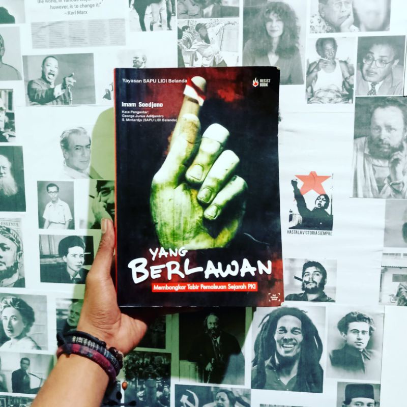 Yang Berlawan: Membongkar Tabir Pemalsuan Sejarah PKI | Imam Soedjono | Resist Book | Elite vs Massa