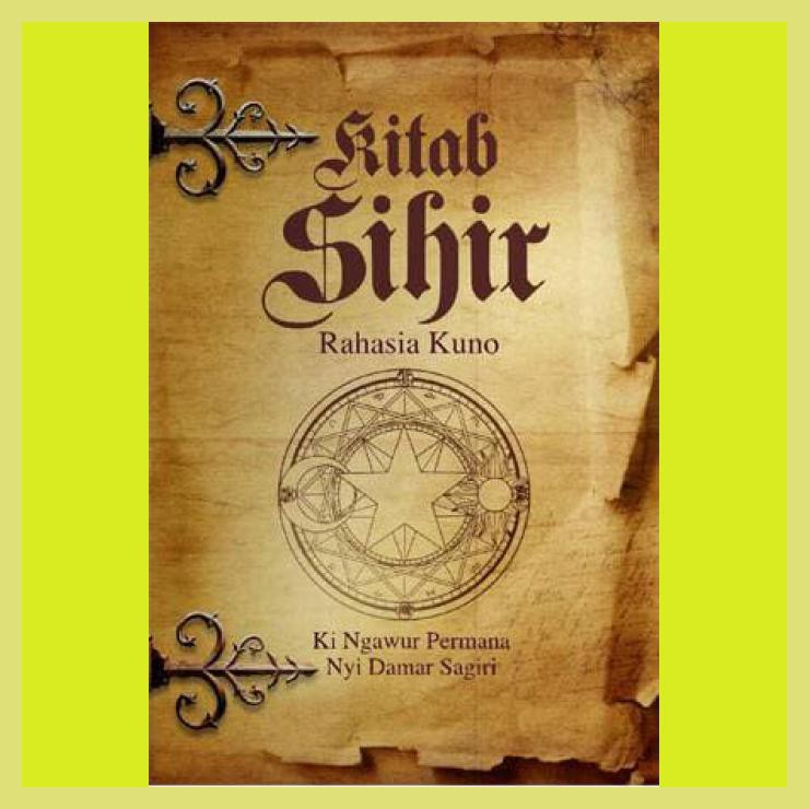 KITAB SIHIR (RAHASIA KUNO) | OFFICIAL RESMI PENERBIT KAURAMA