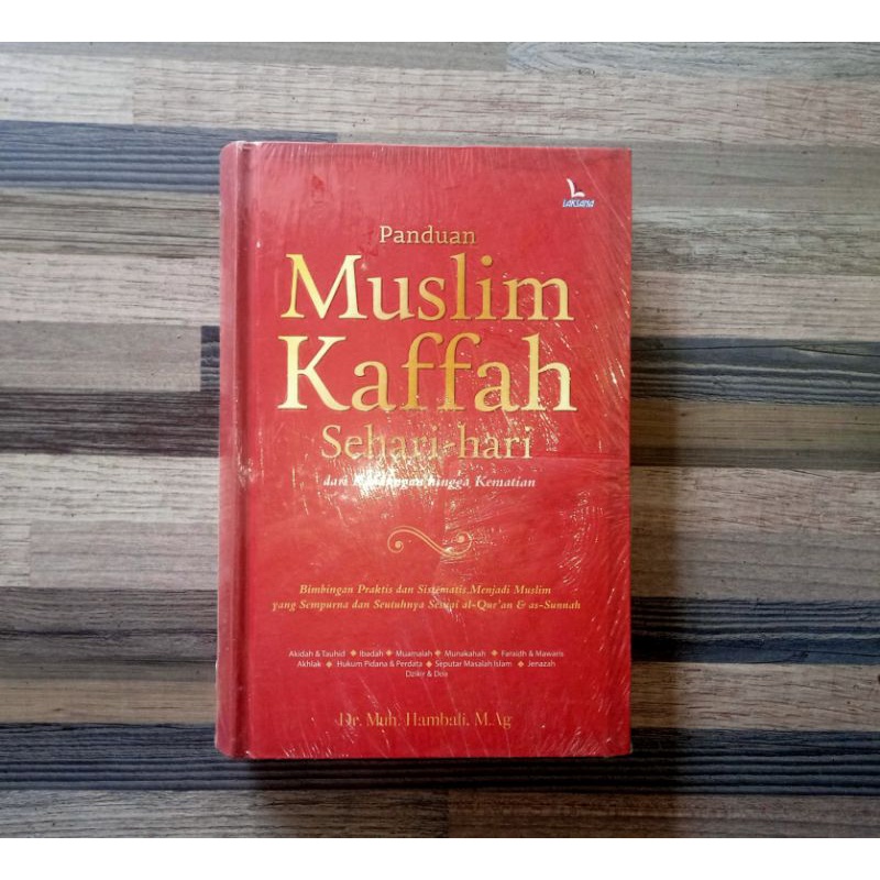 PANDUAN MUSLIM KAFFAH SEHARI-HARI