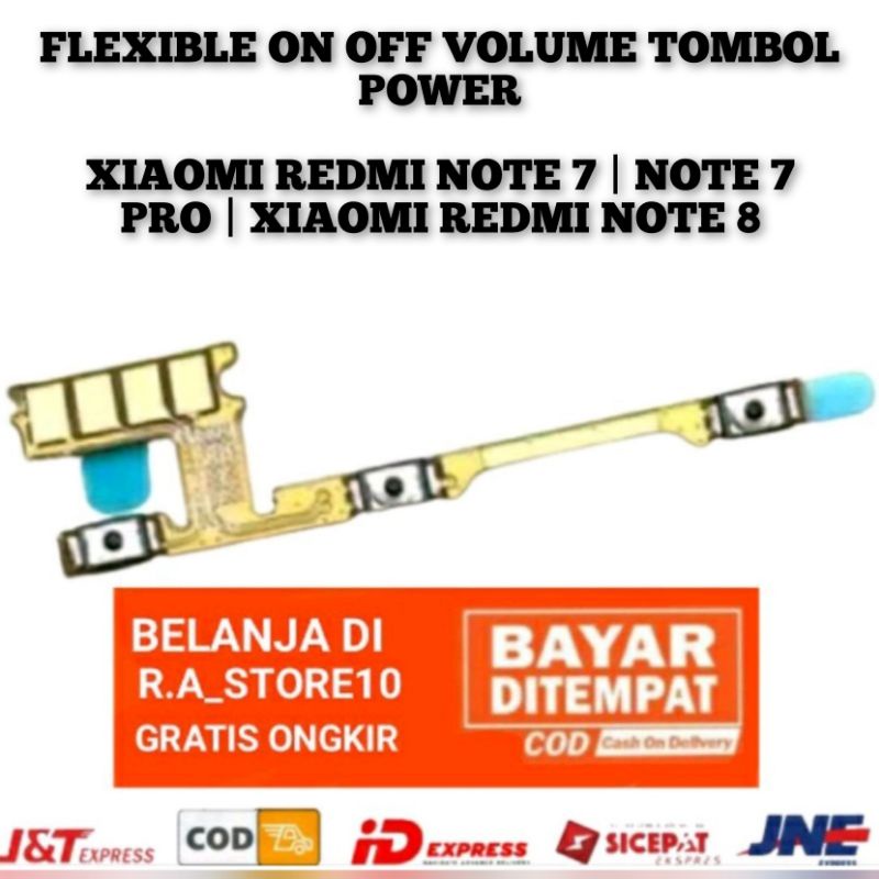 Flexible Flexibel on off Volume Xiaomi Redmi Note 7 | Note 7 PRO | Redmi Note 8 - Fleksibel Switch Tombol Power Original