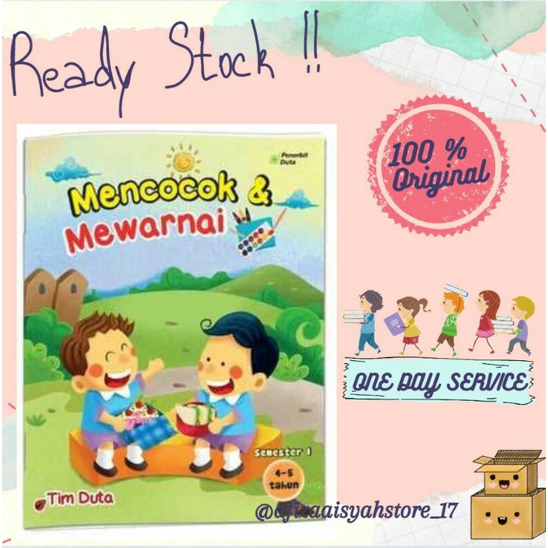 

Mencocok & Mewarnai 4-5 / 5-6 Tahun Semester 1 & 2