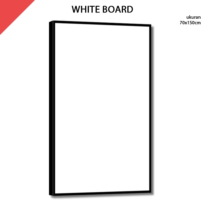 

Papan Tulis Putih White Board 70x150 cm