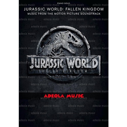 Buku Piano Soundtrack Film / (PF-85) JURASSIC WORLD : FALLEN KINGDOM