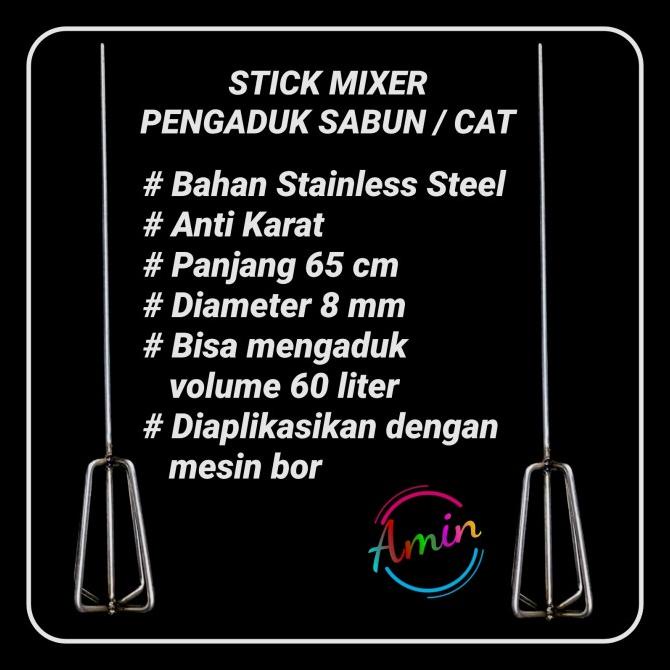 STICK MIXER PENGADUK SABUN & CAT