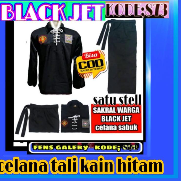 (MENARIK) SERAGAM SAKRAL WARGA BLACK JET-SAKRAL BLACK JET-- SAKRAL  PSHT BLACK JET-SAKRAL WARGA  PSH