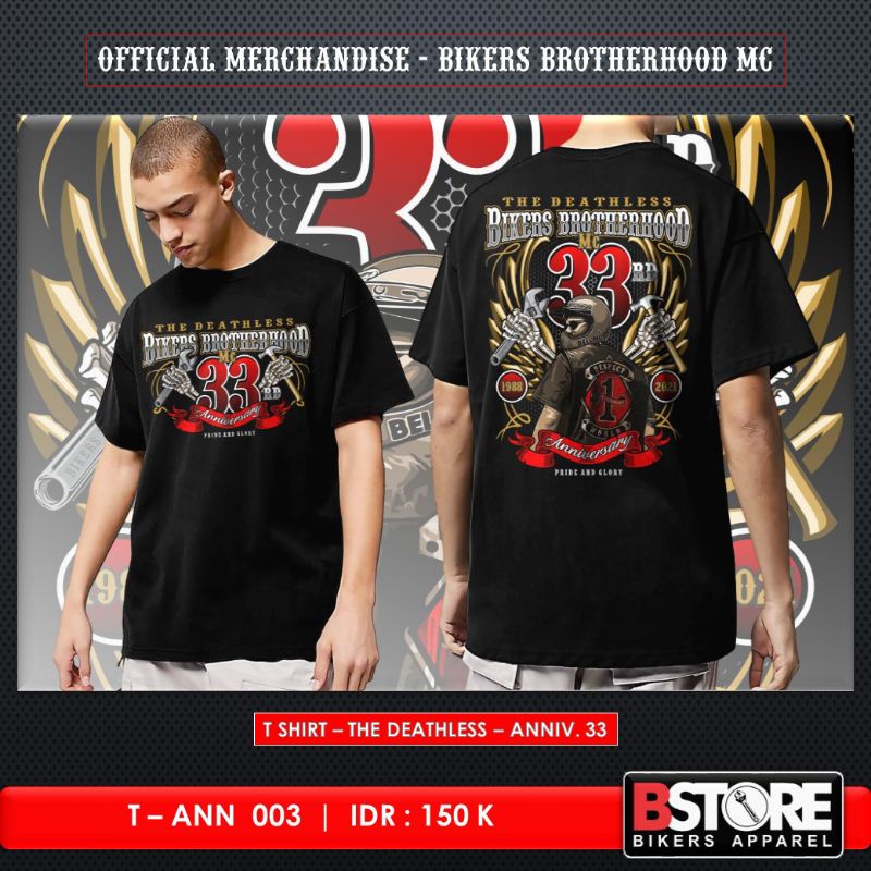 Bikers Brotherhood - Tshirt Anniversary 33rd the Deadless