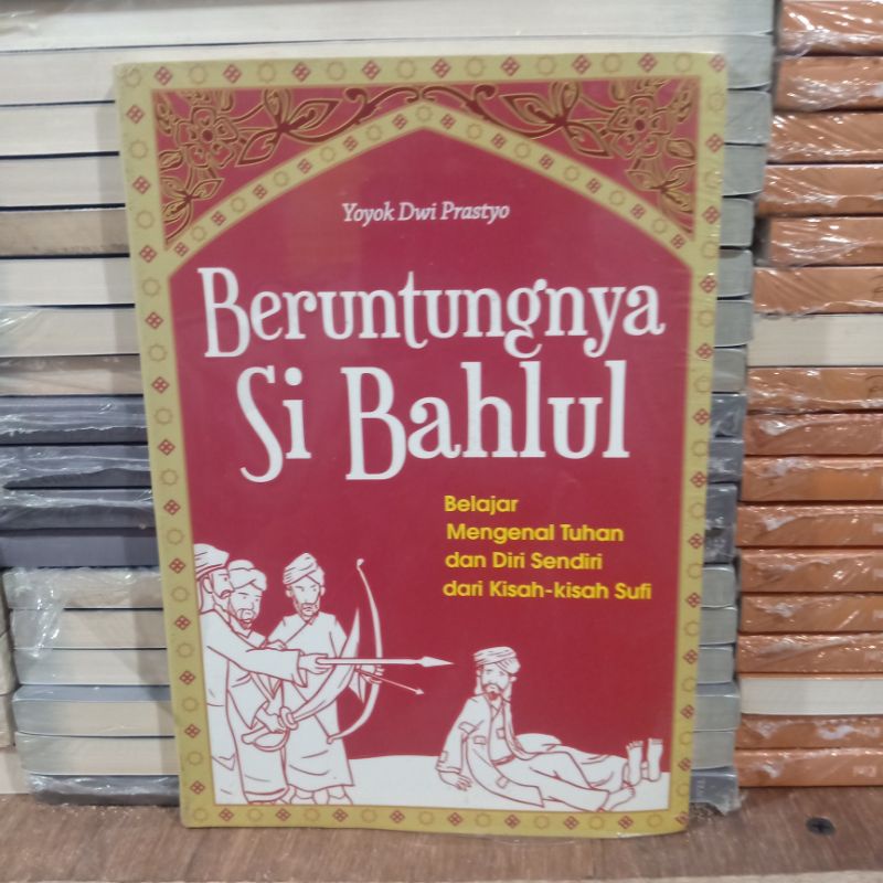 ( PROMO ) Obral buku bacaan islami murah serba 10.000 ( 10rb ) // motivasi islami // novel Islam // pengetahuan Islam // quanta // belanoor-Beruntungnya sibahlu
