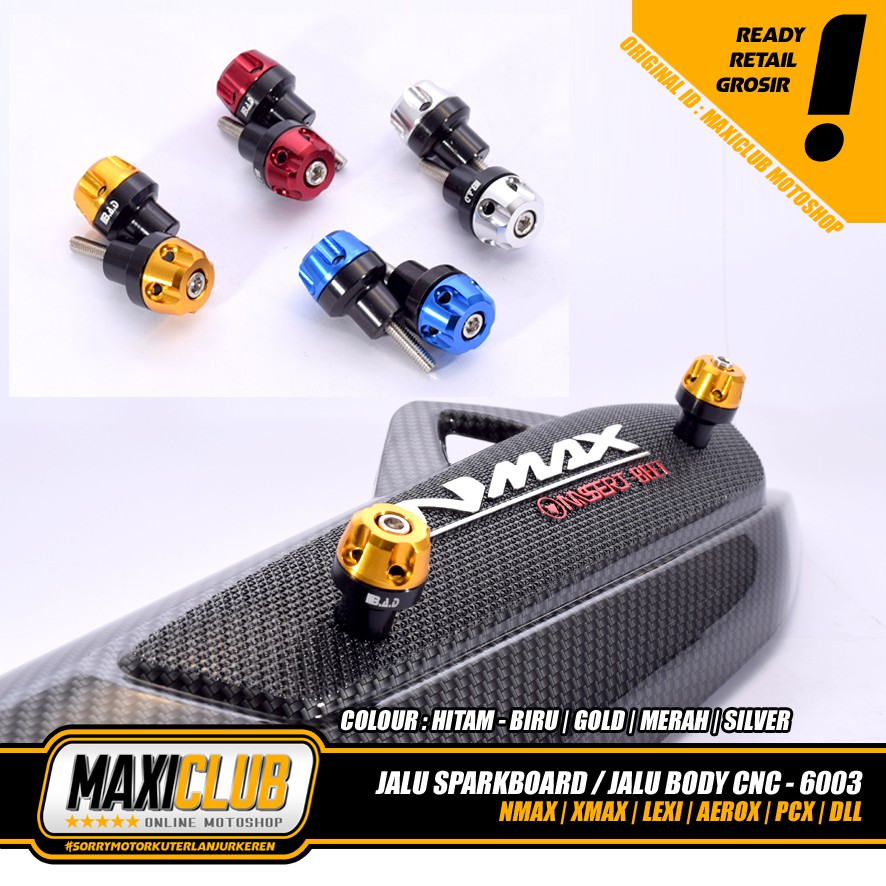 variasi NMAX PCX AEROX XMAX jalu bandul baut stang body sparkboard cnc NMAX AEROX PCX XMAX Lexi