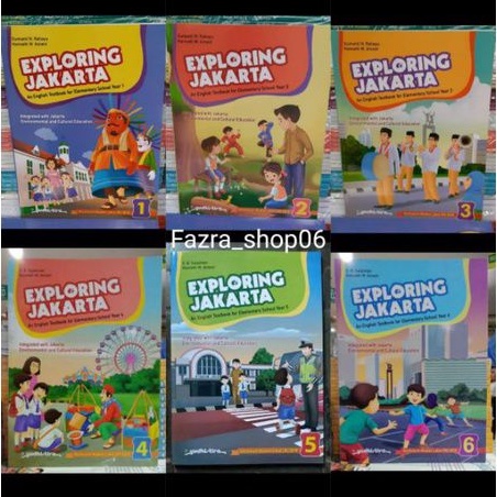Exploring Jakarta/Bahasa Inggris sd/mi kelas 1/2/3/4/5/6 revisi K13 Yudhistira
