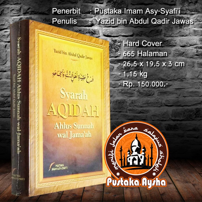 Jual Syarah aqidah ahlus sunnah wal jamaah - Pustaka Imam Asy Syafii