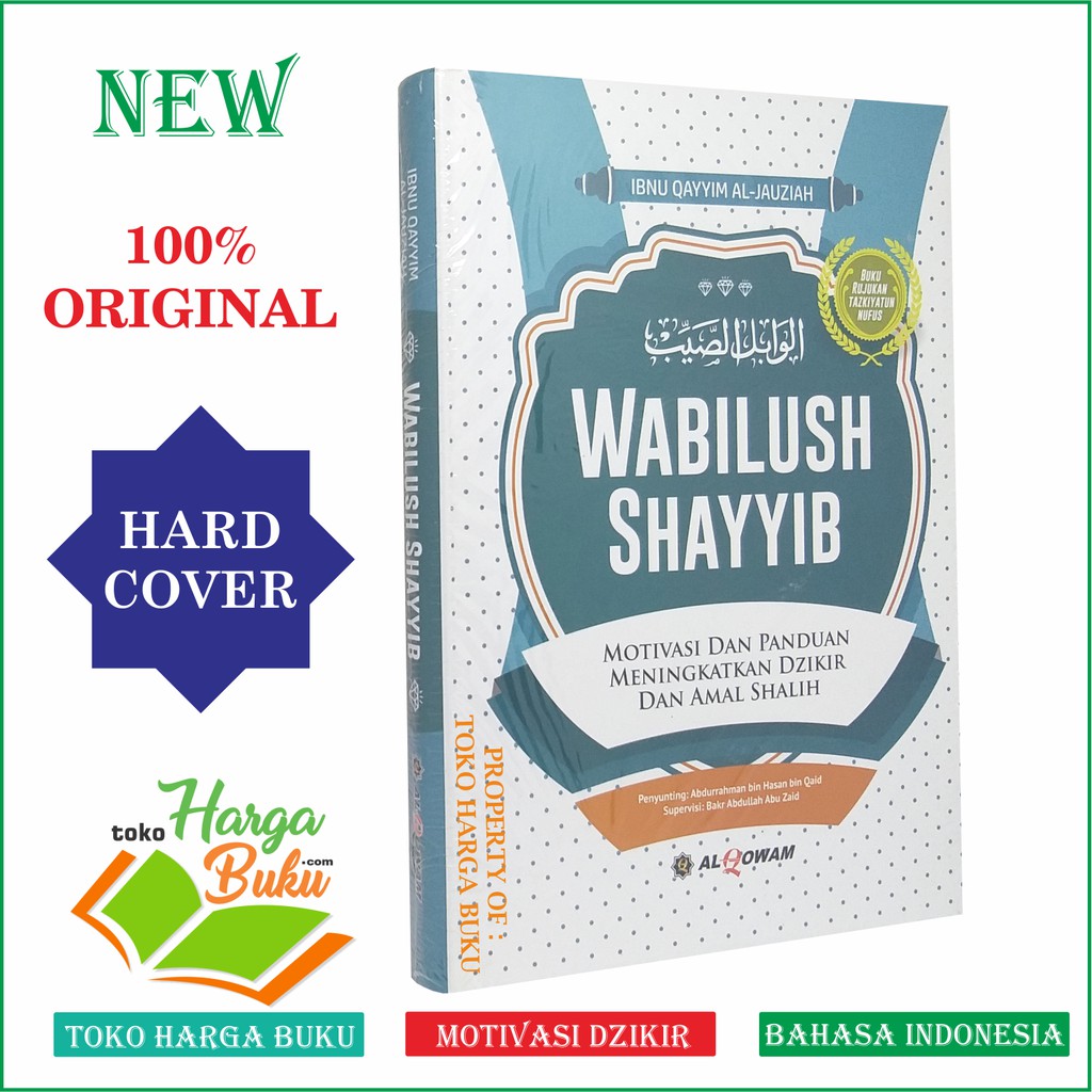 Foto Wabilush Shayyib - Motivasi dan Panduan Meningkatkan Dzikir dan Amal Shalih ALQ