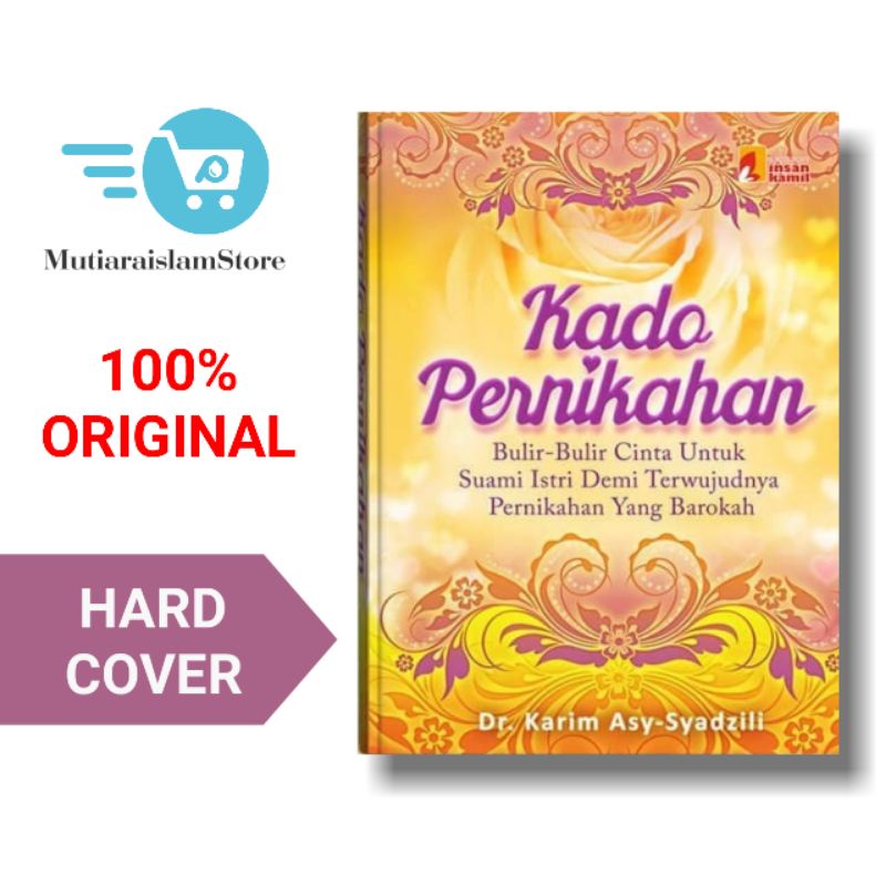 Buku Kado Pernikahan Karya Karim Asy Syadzili - Insan Kamil