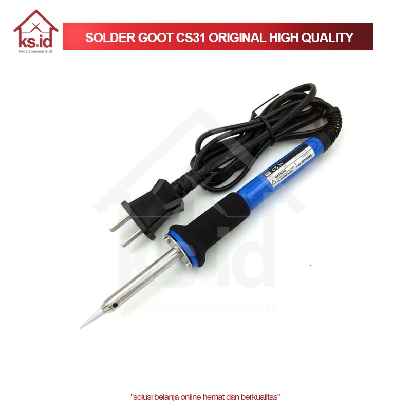 SOLDER GOOT CS 31 / SOLDER TANGAN GOOT CS 31 ORIGINAL HIGH QUALITY