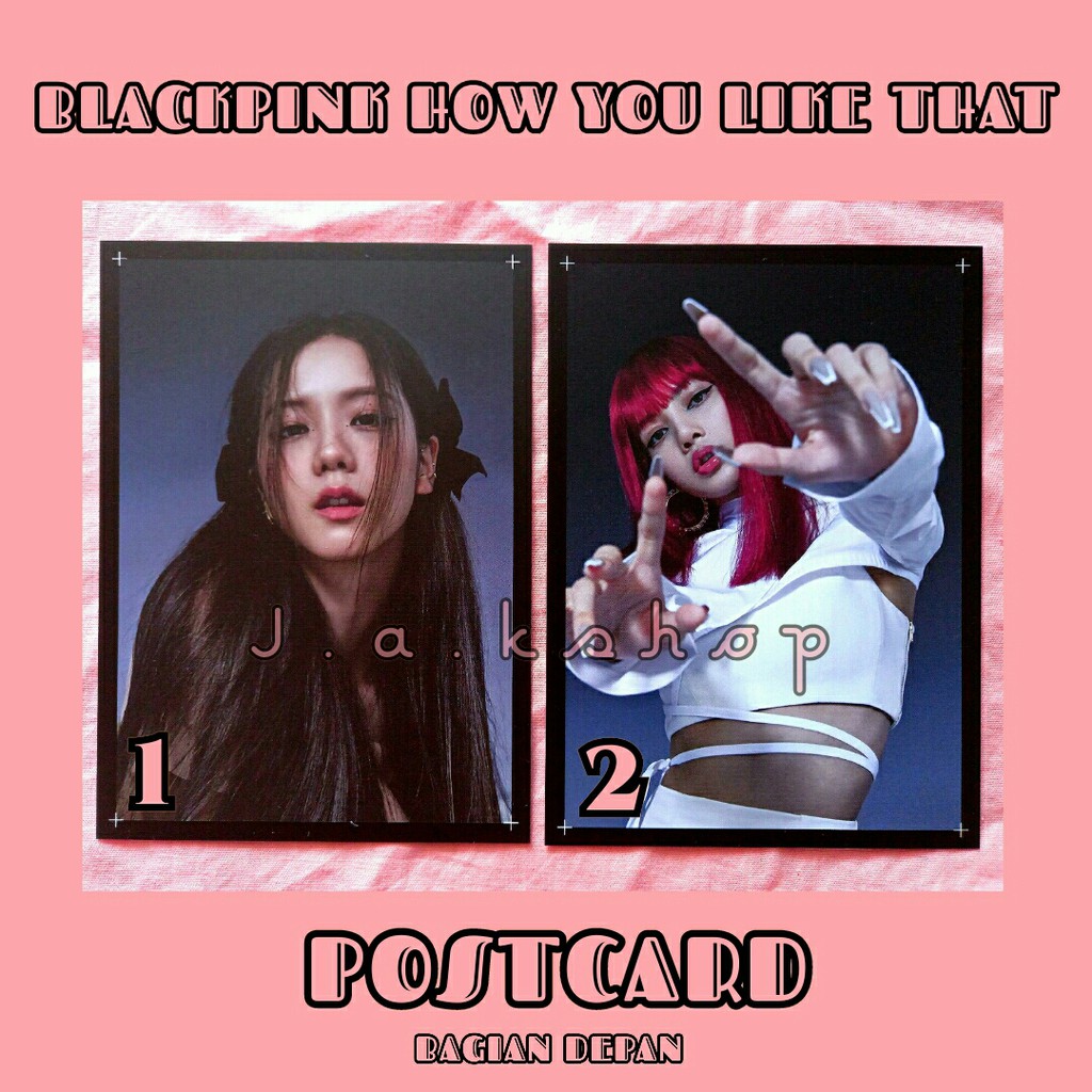 OFFICIAL BLACKPINK HOW YOU LIKE THAT POSTCARD KPOP JENNIE JISOO ROSE LISA
