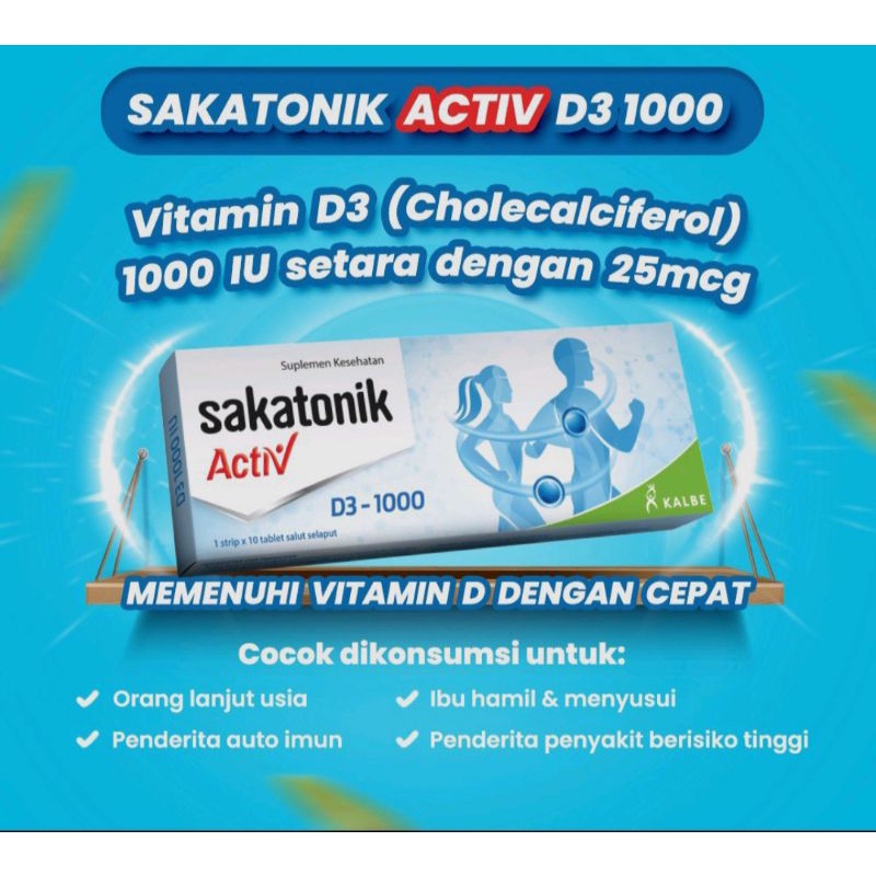 Sakatonik Activ D3-1000 (1 Box @10 Tablet)