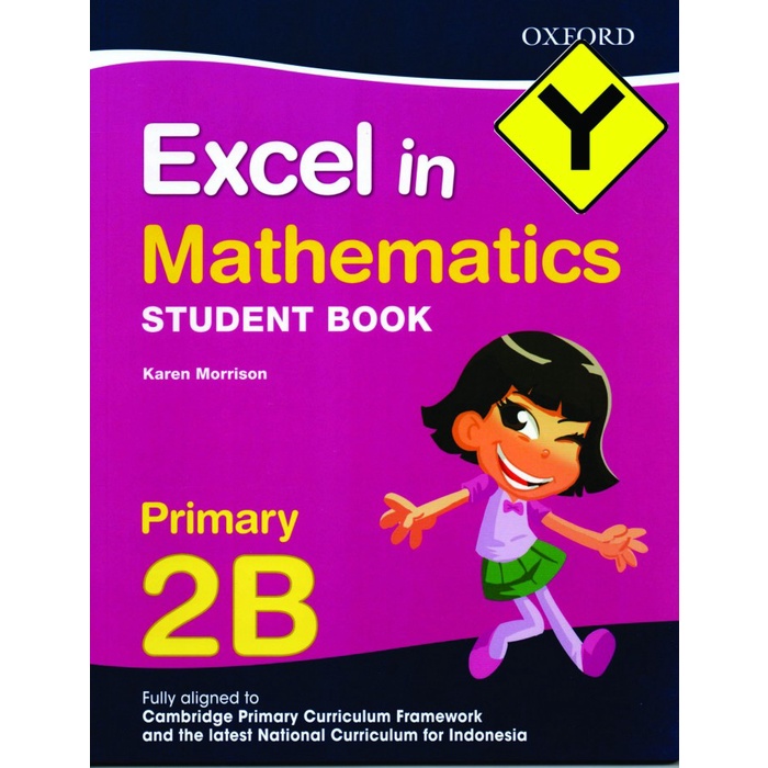 

Excel in Mathematics Student Book 2B