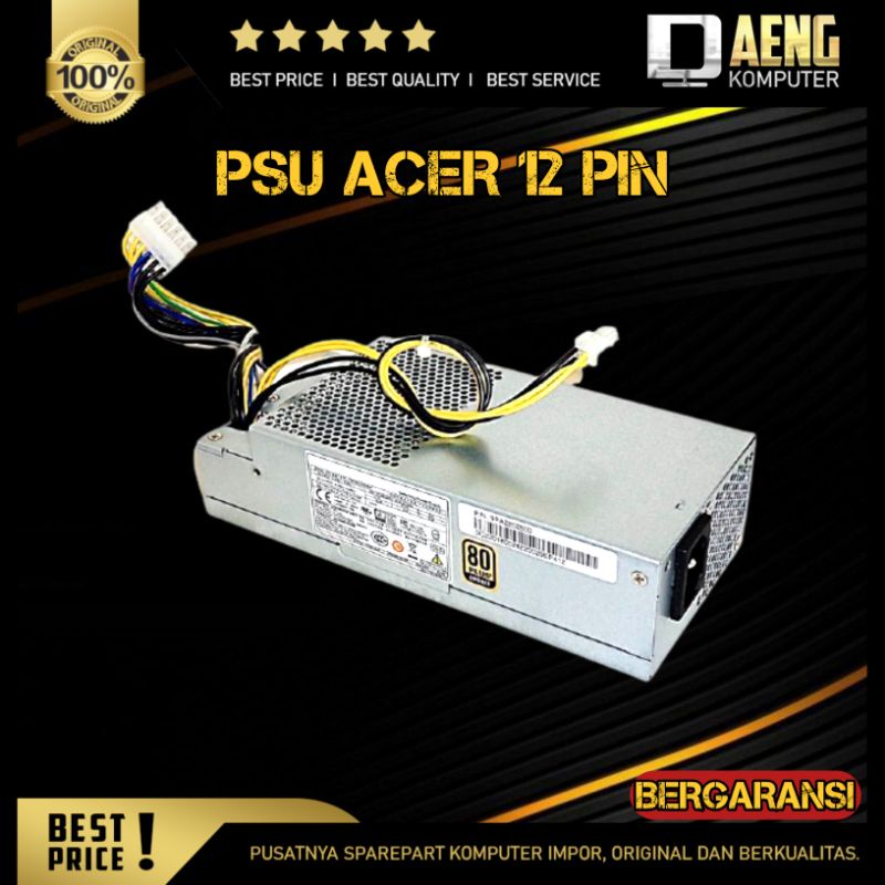 PSU Power Supply Power suplay Pc Acer Mini 12 Pin 80 Plus Bronze Original Murah