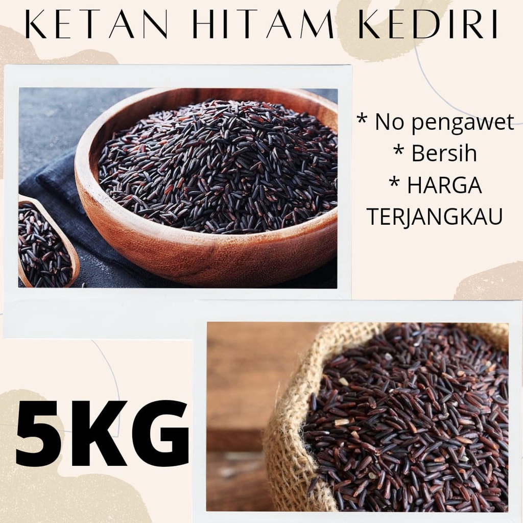 

KETAN HITAM KEDIRI SUPER 5KG