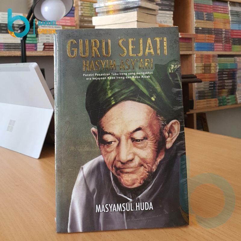 Guru sejati Hasyim Asy'ari | Masyamsyul huda | Buku Islmai - Nadhotul ulama | Rak J