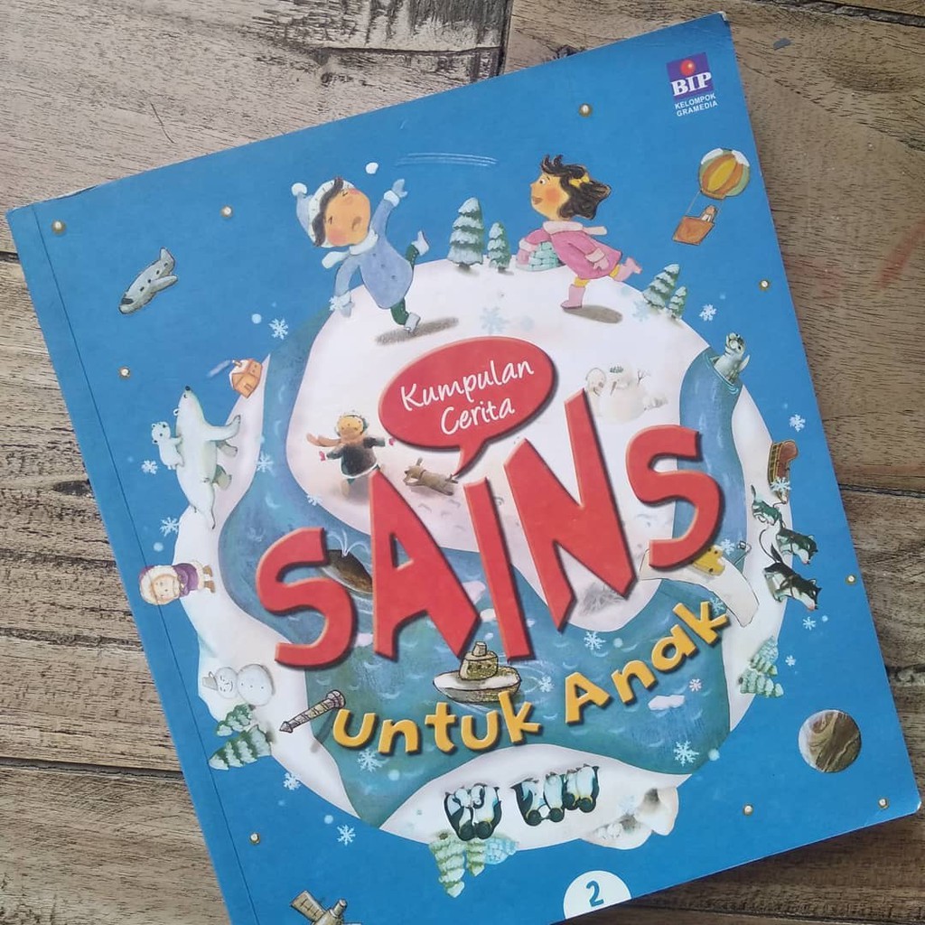 100% ORIGINAL Buku Cerita Kumpulan Cerita Sains untuk Anak 2