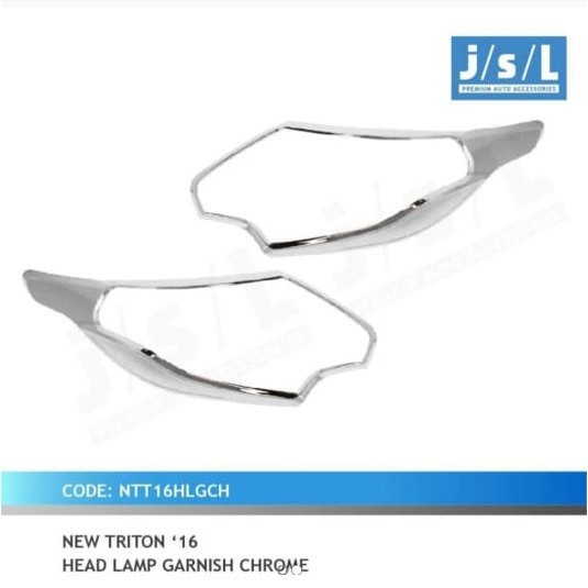 JSL Garnish list lampu headlamp depan Chrome all new triton