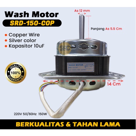 (E) Dinamo Tembaga Wash Motor Mesin Cuci As 12mm SRD 150 COP Semua Merk Mesin Cuci Berkualitas dan Tahan Lama