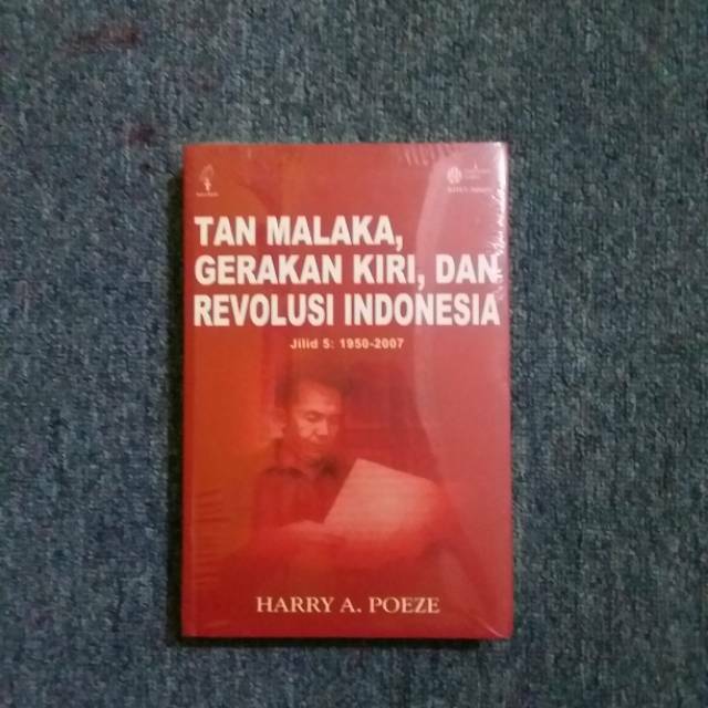 

Tan Malaka, Kiri, dan revolusi indonesia Jilid 5
