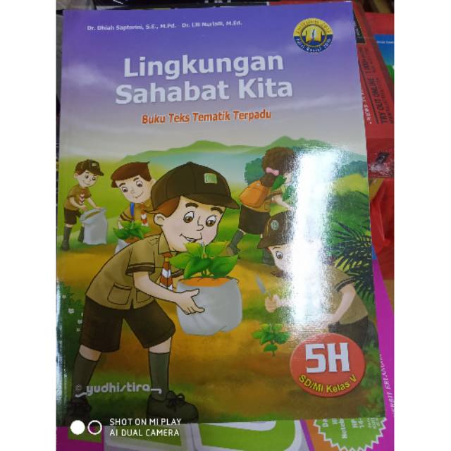 

Buku teks tematik terpadu lingkungan sahabat kita untuk kelas 5 V SD