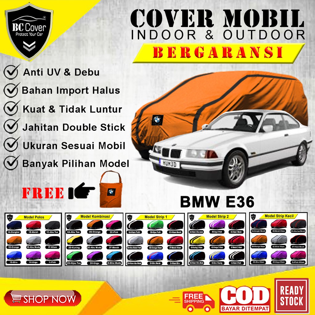 Body Cover Mobil BMW E36 / Sarung Mobil BMW Seri 3 E36 / Selimut Mantel Pelindung Jas Mantol Kerudung Tutup Penutup Sedan BMW E36 Outdoor