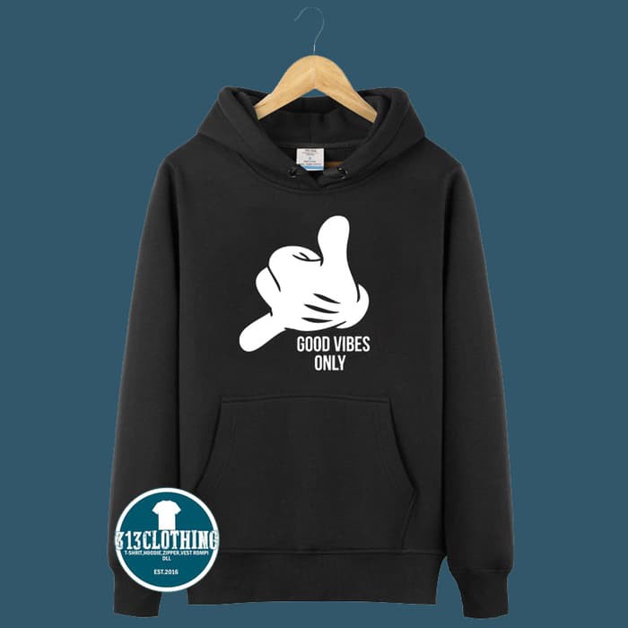 Baru Jaket Hoodie Good Vibes Only Mickey Mouse Hand 313 Clothing - mickey mouse shirt original roblox
