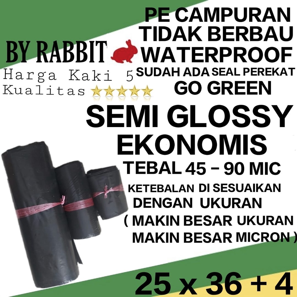 

Plastik Packing Polymailer LDPE 25X40 SEMI GLOSSY EKONOMIS (100LEMBAR)