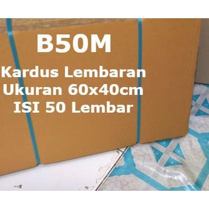 

❊ B50M Kardus Lembaran 60 x 40 Box Karton Polos Cokelat ❂