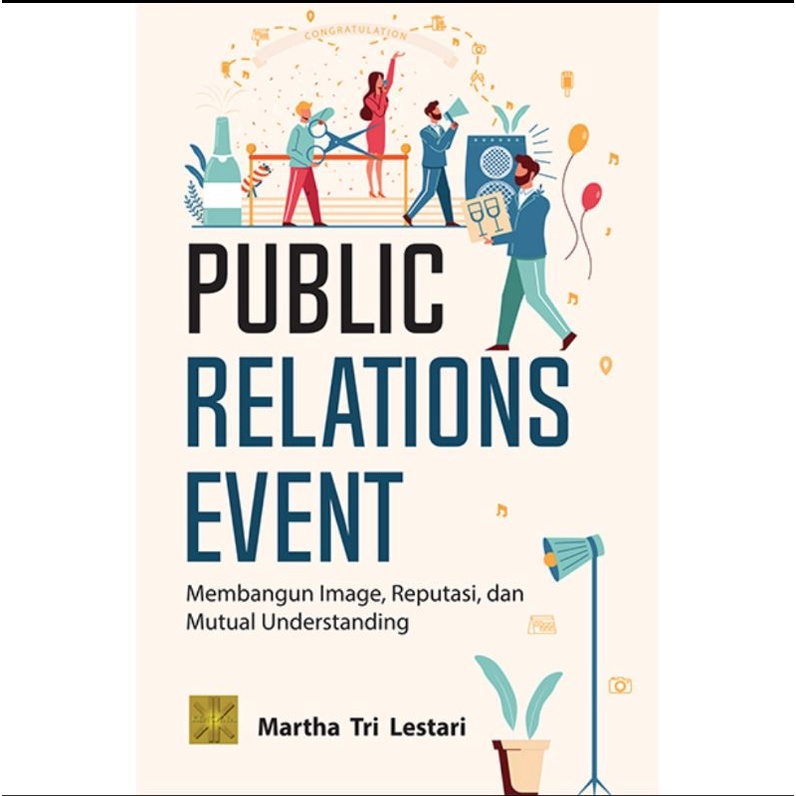 BUKU PUBLIC RELATIONS EVENT .| Martha .| Prenadamedia group kencana