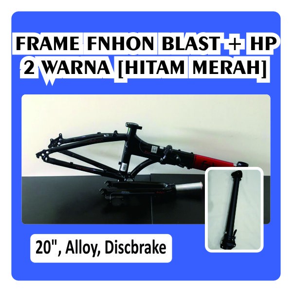 Frame Fnhon Blast 2 Warna Hitam Merah dan Handle Post HP Metalic Glossy Discbrake DB Black Red