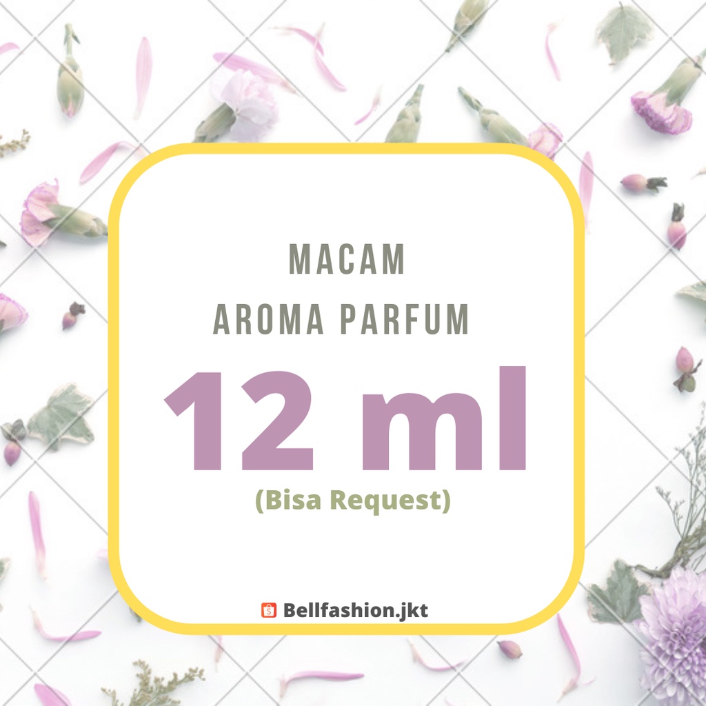 MACAM PARFUM UKURAN 12 ML