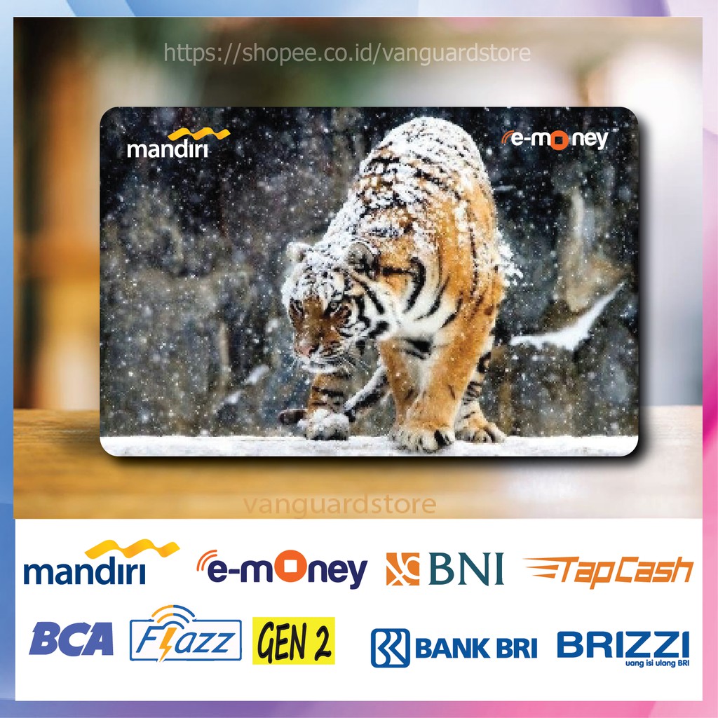 KARTU E MONEY E TOLL HARIMAU ANIMAL 3 EMONEY MANDIRI FLAZZ BCA GEN 2 BNI TAPCASH BRIZZI BRI - 1 SISI