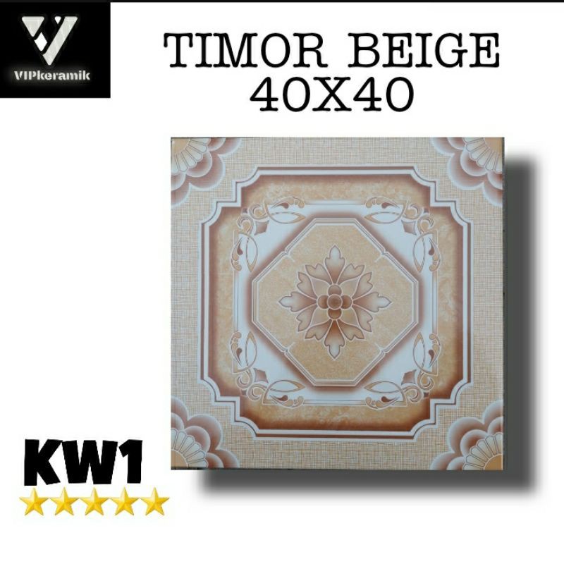 KERAMIK LANTAI MURAH CERAMICA TIMOR BEIGE 40X40 KW1