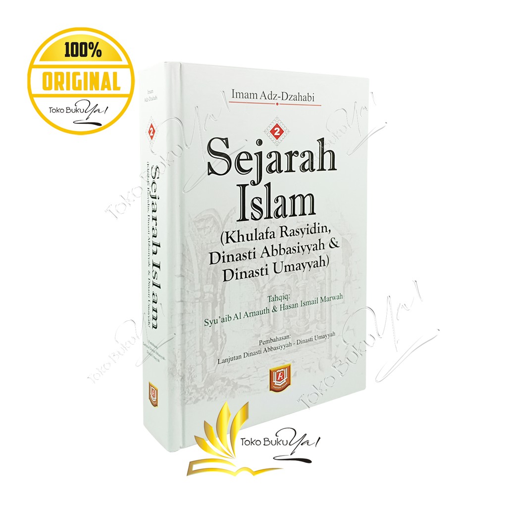 Sejarah Islam Jilid 2 - Pustaka Azzam