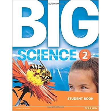 

Big Science Student Book 2