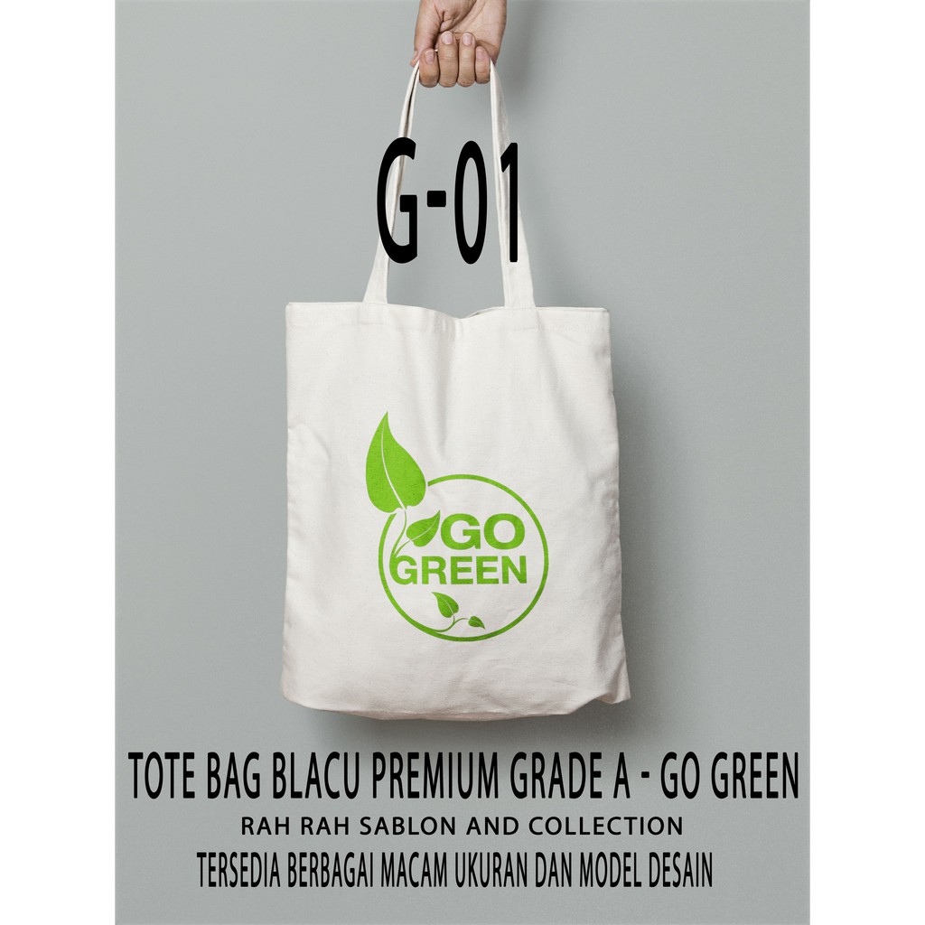 Tas Totebag Blacu Sablon Go Green